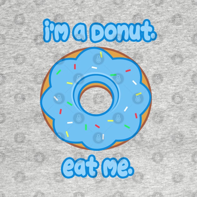 Eat Me Donut by rachybattlebot